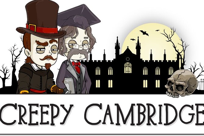 Creepy Cambridge - Cambridge's Most Entertaining Ghost Walk - Key things to know before booking