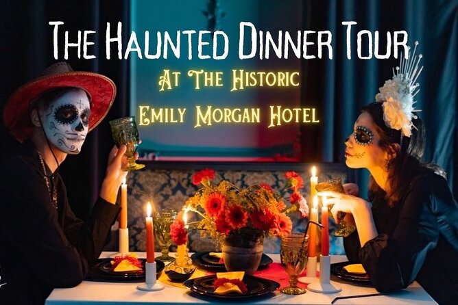 The Haunted Dinner Tour - The Alamo Plaza ghost walk